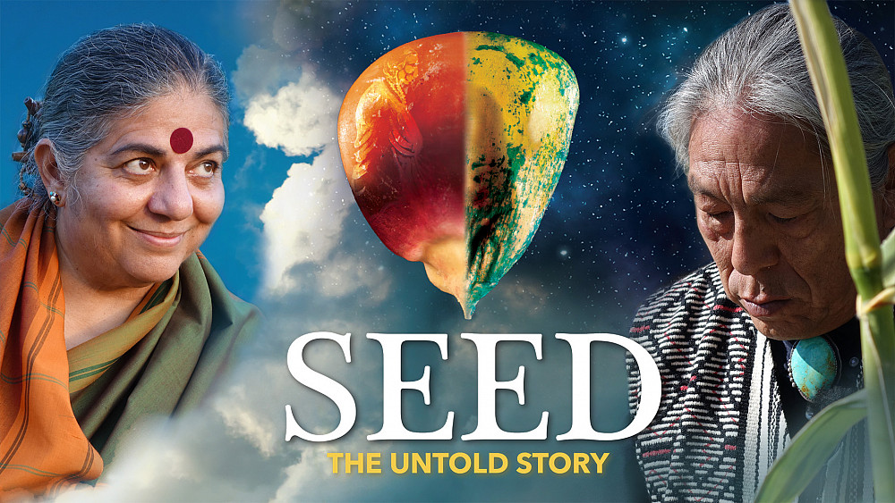 SEED: The Untold Story A documentary film by Taggart Siegel'81 and Jon Betz