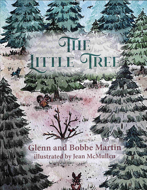 Book cover for The Little Tree by Glenn A. Martin'57 and Bobbe Martin.