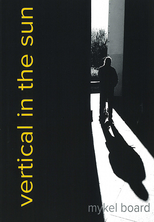 Cover of Vertical in the Sun by Mykel Board '72