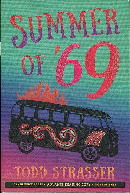 Summer of 69, By Todd Strasser'74