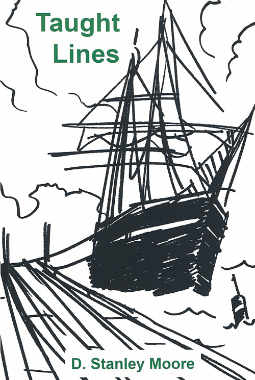 Book cover of Taught Lines by Stan Moore'51.