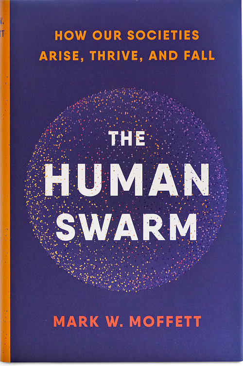 Human Swarm, By Mark W. Moffett'79