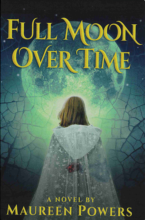 Book cover for Full Moon Over Time by Maureen Powers'87
