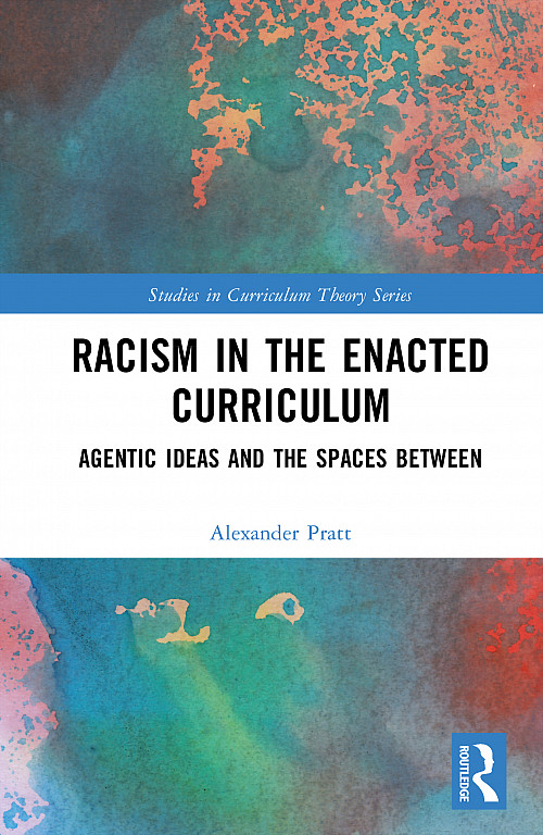 Cover of Racism in the Enacted Curriculum by Alexander Pratt '07