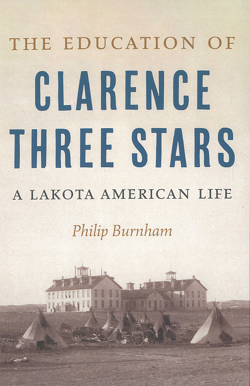 The Education of Clarence Three Stars by Philip Burnham '74